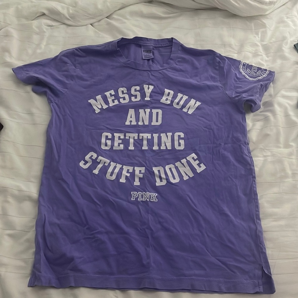 PINK Messy Bun and Getting Stuff Done shirt